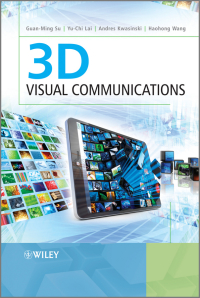 Cover image: 3D Visual Communications 1st edition 9781119960706