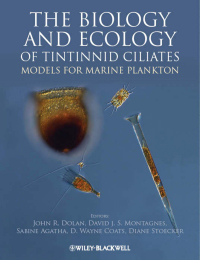 Cover image: The Biology and Ecology of Tintinnid Ciliates 1st edition 9780470671511