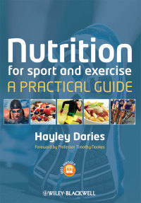 صورة الغلاف: Nutrition for Sport and Exercise 1st edition 9781405153546