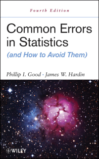 Cover image: Common Errors in Statistics (and How to Avoid Them) 4th edition 9781118294390