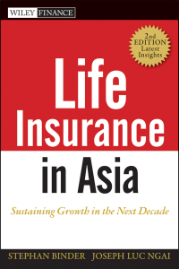 Cover image: Life Insurance in Asia: Sustaining Growth in the Next Decade 2nd edition 9781118323175