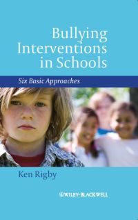 Cover image: Bullying Interventions in Schools 1st edition 9781118345887