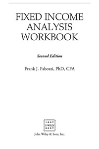 Cover image: Fixed Income Analysis Workbook 2nd edition 9780470069196