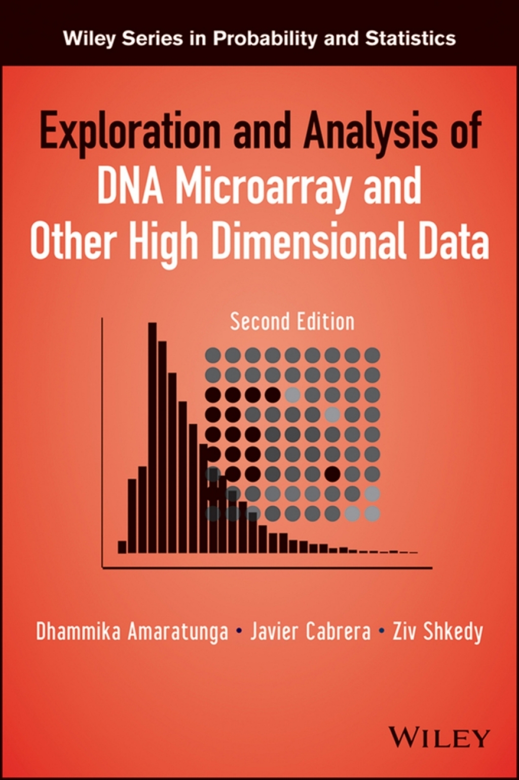 Exploration and Analysis of DNA Microarray and Other High-Dimensional Data 2nd Edition