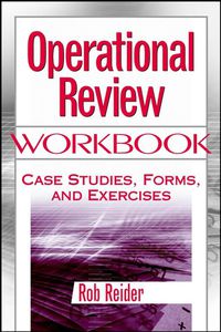 Cover image: Operational Review Workbook: Case Studies, Forms, and Exercises 9780471228110