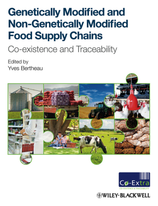 Imagen de portada: Genetically Modified and non-Genetically Modified Food Supply Chains 1st edition 9781444337785