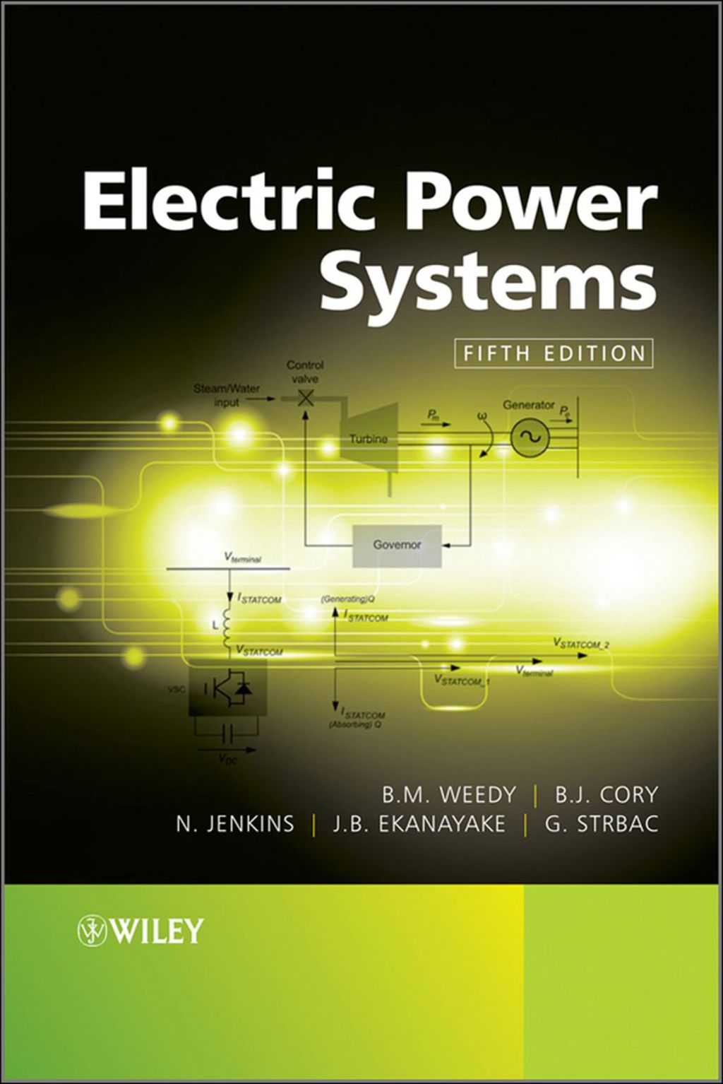 Electric Power Systems 1st Edition