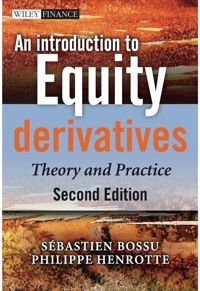 Cover image: An Introduction to Equity Derivatives: Theory and Practice 2nd edition 9781119961857