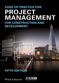 Omslagafbeelding: Code of Practice for Project Management for Construction and Development 5th edition 9781118378083