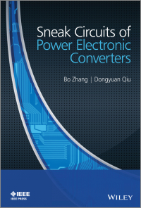 Imagen de portada: Sneak Circuits of Power Electronic Converters 1st edition 9781118379943