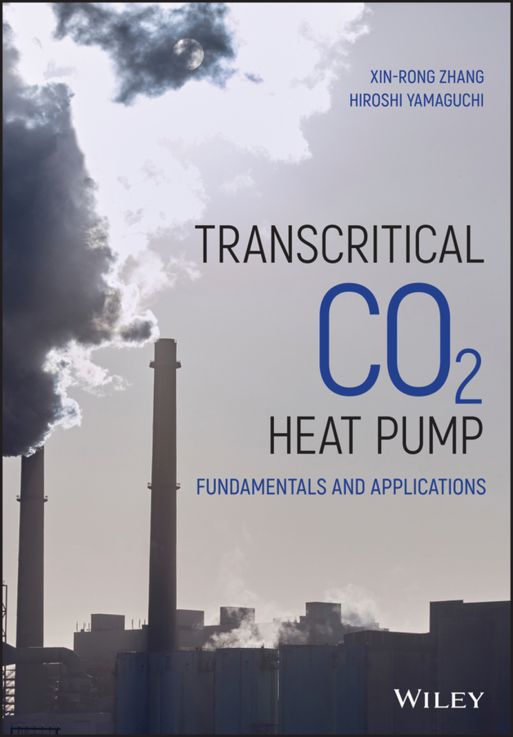 Transcritical CO2 Heat Pump: Fundamentals and Applications - 1st Edition (eBook)