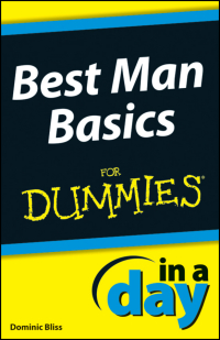 Imagen de portada: Best Man Basics In A Day For Dummies 1st edition 9781118380260