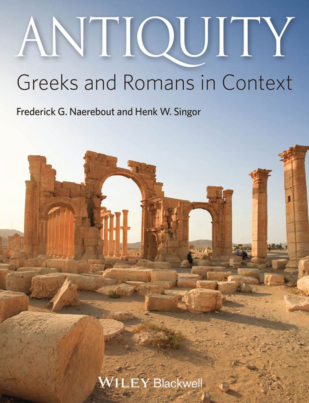 Antiquity Greeks and Romans in Context  1st Edition eBook