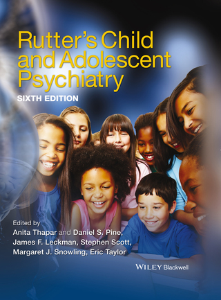 Cover image: Rutter's Child and Adolescent Psychiatry 6th edition 9781118381885