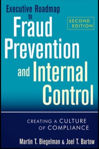 Cover image: Executive Roadmap to Fraud Prevention and Internal Control: Creating a Culture of Compliance 2nd edition 9781118004586