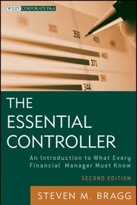 Cover image: The Essential Controller: An Introduction to What Every Financial Manager Must Know 2nd edition 9781118169971