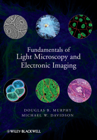 Imagen de portada: Fundamentals of Light Microscopy and Electronic Imaging 2nd edition 9780471692140