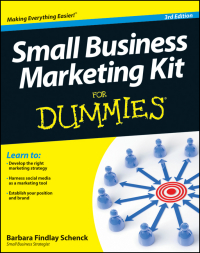 Imagen de portada: Small Business Marketing Kit For Dummies 3rd edition 9781118311837