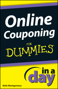 صورة الغلاف: Online Couponing In a Day For Dummies 1st edition 9780764519666