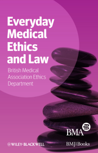 Cover image: Everyday Medical Ethics and Law 1st edition 9781118384893