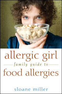 Omslagafbeelding: Allergic Girl Family Guide to Food Allergies 1st edition 9781118388365