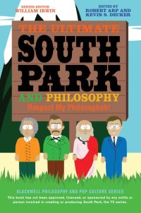 Imagen de portada: The Ultimate South Park and Philosophy: Respect My Philosophah! 2nd edition 9781118386569