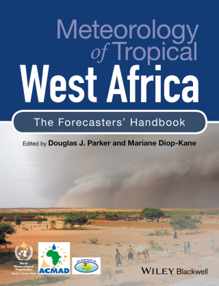 Cover image: Meteorology of Tropical West Africa: The Forecasters' Handbook 1st edition 9781118391303