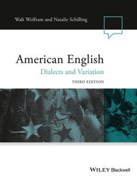 Cover image: American English: Dialects and Variation 3rd edition 9781118390221