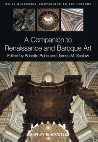 Titelbild: A Companion to Renaissance and Baroque Art 1st edition 9781444337266