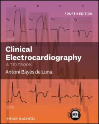 Cover image: Clinical Electrocardiography, Enhanced Edition 1st edition 9780470658598