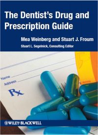 صورة الغلاف: The Dentist's Drug and Prescription Guide 1st edition 9780470960448