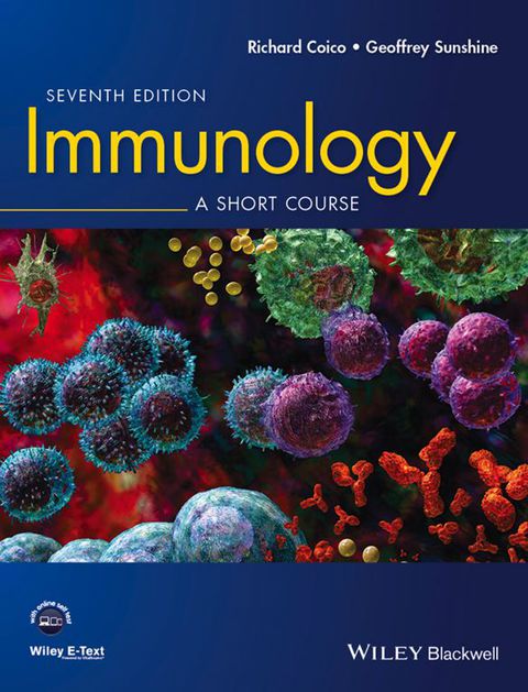 Immunology: A Short Course, 7th Edition - FULL INSTANT DOWNLOAD | PDF DOCX EPUB