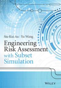 Cover image: Engineering Risk Assessment with Subset Simulation 1st edition 9781118398043