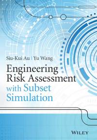 صورة الغلاف: Engineering Risk Assessment with Subset Simulation 1st edition 9781118398043