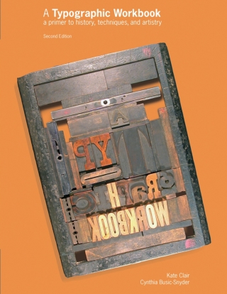 Cover image: A Typographic Workbook: A Primer to History, Techniques, and Artistry 2nd edition 9780471696902