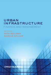 صورة الغلاف: Urban Infrastructure: Finance and Management 1st edition 9780470672181