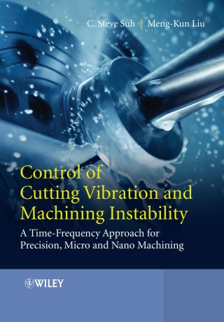 Cover image: Control of Cutting Vibration and Machining Instability 1st edition 9781118371824