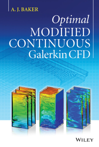 Cover image: Optimal Modified Continuous Galerkin CFD 1st edition 9781119940494