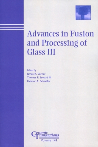 Cover image: Advances in Fusion and Processing of Glass III 1st edition 9781574981568