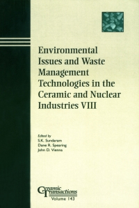 Imagen de portada: Environmental Issues and Waste Management Technologies in the Ceramic and Nuclear Industries VIII: Proceedings of the symposium held at the 104th Annual Meeting of The American Ceramic Society, April 28-May1, 2002 in Missouri, Ceramic Transactions, V 1st edition 9781574981599