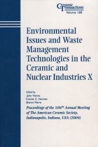 Imagen de portada: Environmental Issues and Waste Management Technologies in the Ceramic and Nuclear Industries X: Proceedings of the 106th Annual Meeting of The American Ceramic Society, Indianapolis, Indiana, USA 2004 1st edition 9781574981896