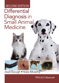 Imagen de portada: Differential Diagnosis in Small Animal Medicine 2nd edition 9781118409688