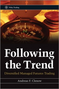 Cover image: Following the Trend: Diversified Managed Futures Trading 1st edition 9781118410851