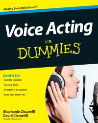 Imagen de portada: Voice Acting For Dummies 1st edition 9781118399583