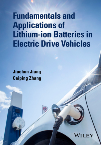 Imagen de portada: Fundamentals and Applications of Lithium-ion Batteries in Electric Drive Vehicles 1st edition 9781118414781