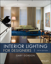 Cover image: Interior Lighting for Designers 5th edition 9780470114223