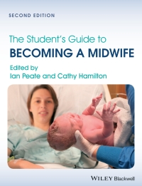 Cover image: The Student's Guide to Becoming a Midwife 2nd edition 9781118410936