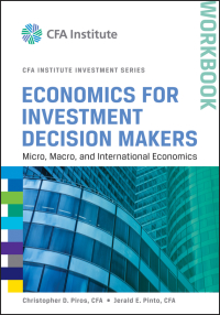 صورة الغلاف: Economics for Investment Decision Makers Workbook: Micro, Macro, and International Economics 1st edition 9781118111963