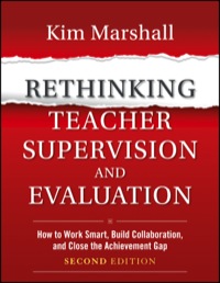 Cover image: Rethinking Teacher Supervision and Evaluation: How to Work Smart, Build Collaboration, and Close the Achievement Gap 2nd edition 9781118336724