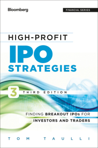 Cover image: High-Profit IPO Strategies 3rd edition 9781118358405